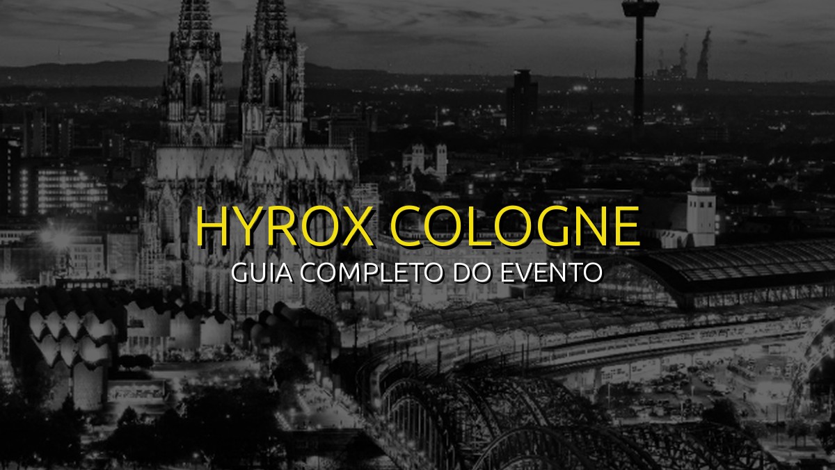 HYROX Cologne (Abr) 2026: Data, Local e Como se Preparar!