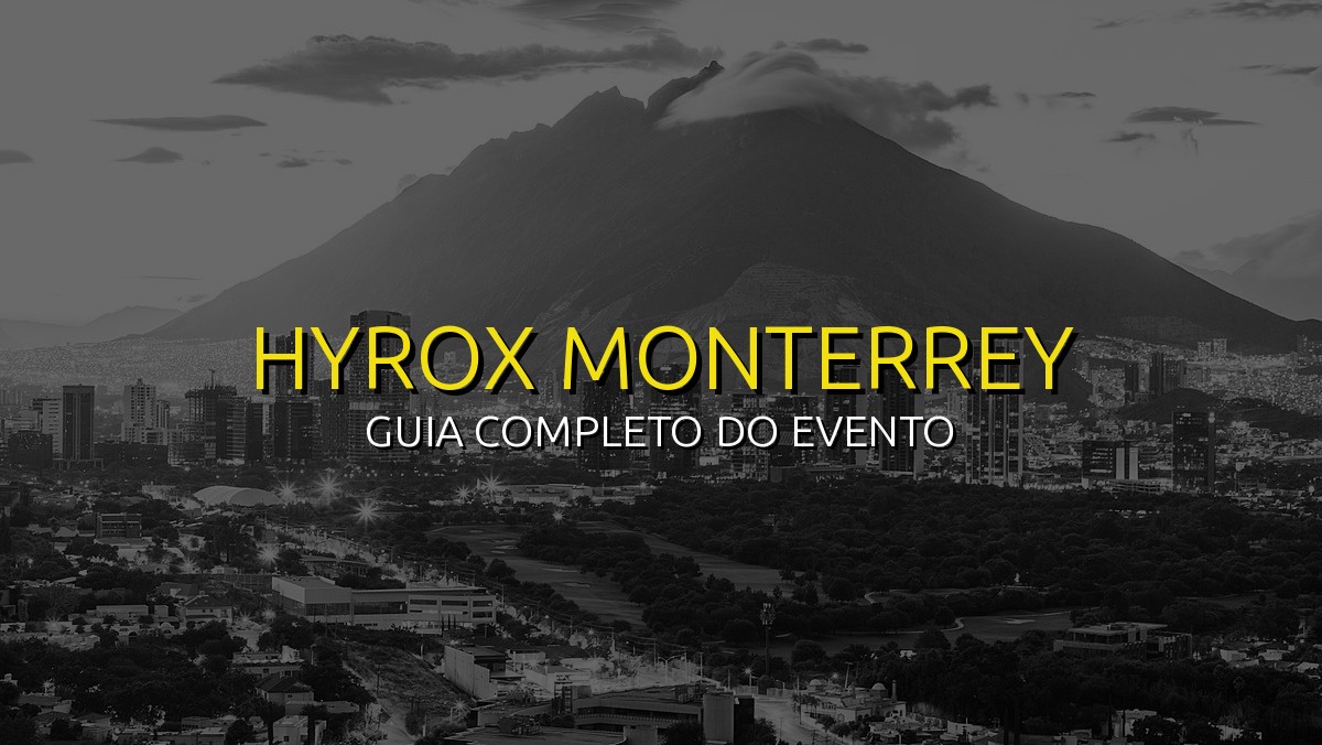 HYROX Monterrey (Abr) 2026: Data, Local e Como se Preparar!