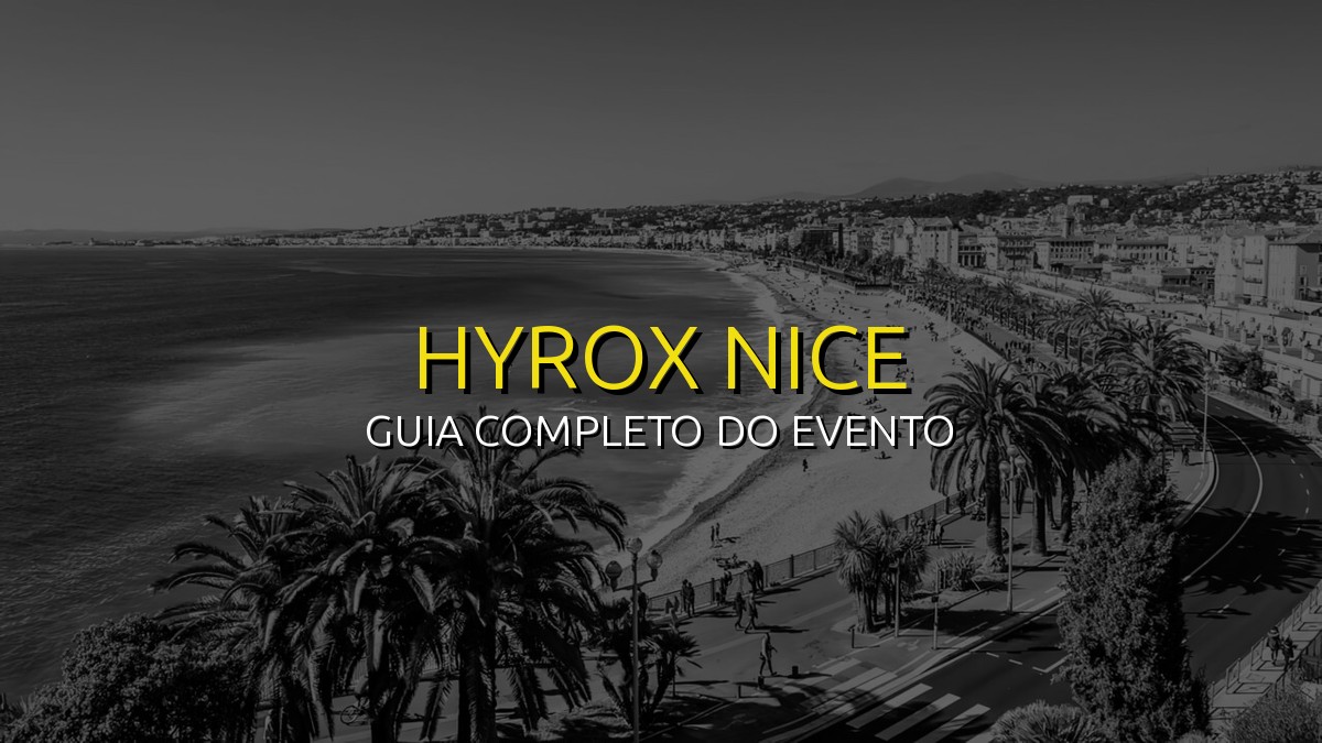 HYROX NICE (Out) 2026: Data, Local e Como se Preparar!
