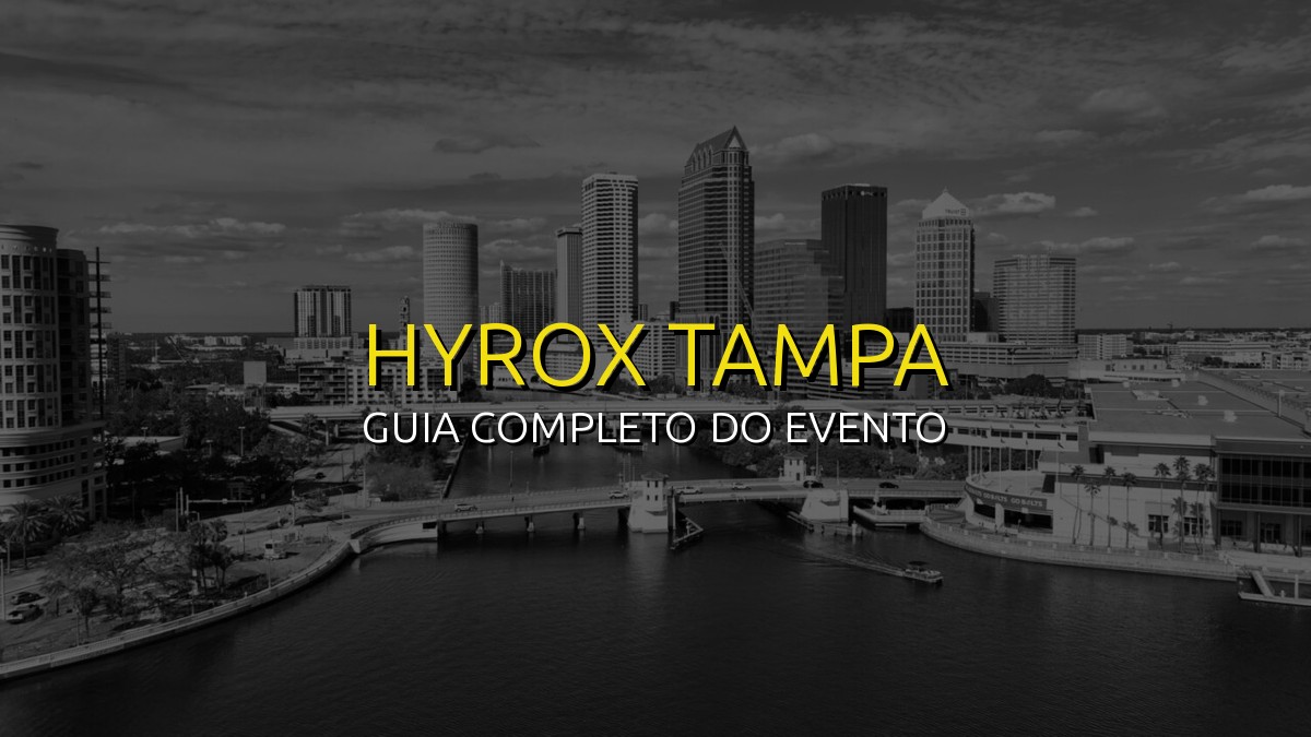 HYROX Tampa (Out) 2026: Data, Local e Como se Preparar!