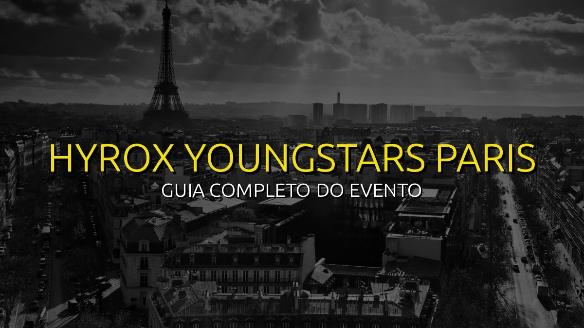 HYROX Youngstars Paris (Dez) 2026: Data, Local e Como se Preparar!