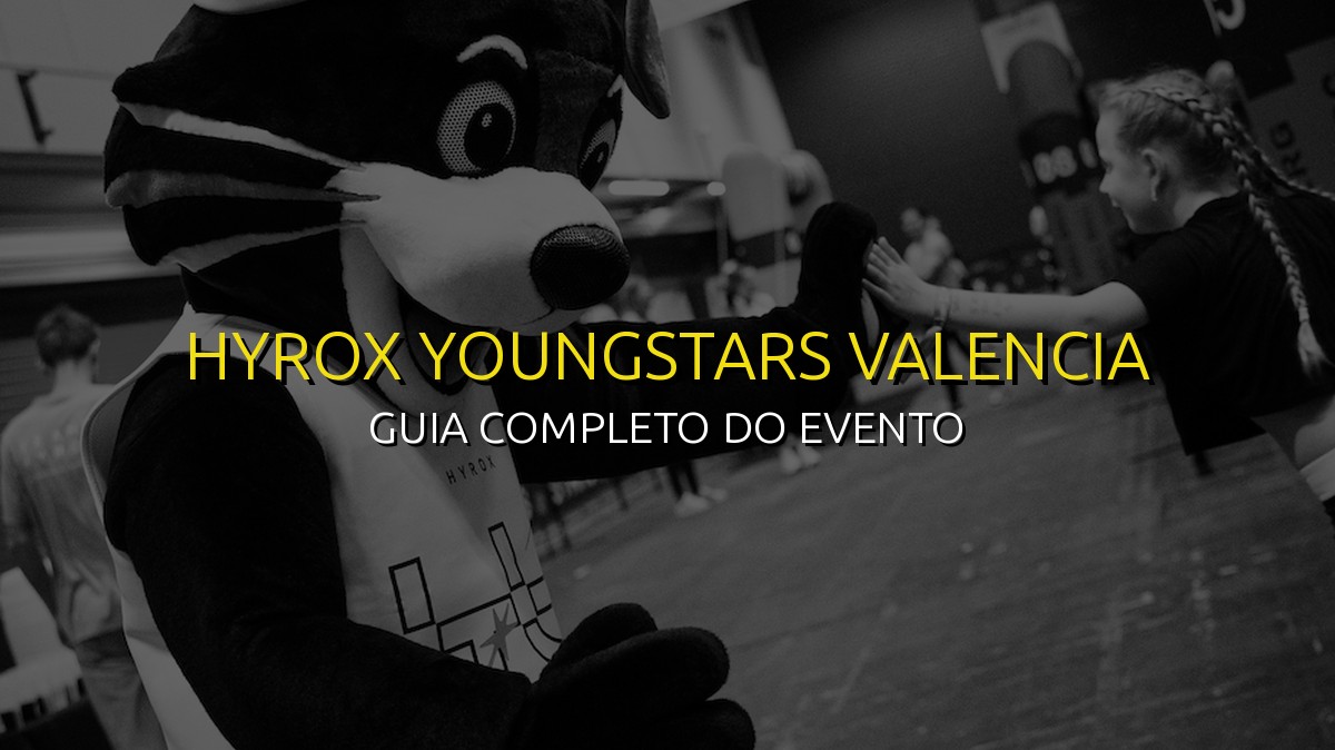 HYROX Youngstars Valencia 2026: Guia Completo de Preparação